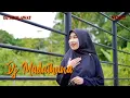 Download Lagu DJ RELIGI MADAIHUNA SHOLAWAT SLOW BASS - Elly Rahmadhani