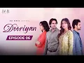 DOORIYAN - A Love Story (Episode 06) Eisha Singh | Samarth Jurel | Randeep Rai | Kavveri Priiyam