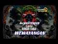 Download Lagu DJ Wewayangan Viral ❗️Remixer @FAHRIZ-pk6iv #bantenganmalang #bantengan #gedruk #dj