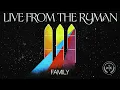 We The Kingdom - Family (Live From The Ryman) (Official Audio)