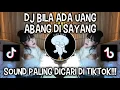 Download Lagu DJ BILA ADA UANG ABANG DI SAYANG | ACA ACA NEHI NEHI VIRAL DI TIKTOK ‼️