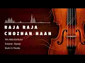 Download Lagu Raja Raja Chozhan 24 Bit Version | Rettai Vaal Kuruvi | Ilayaraja | K.J Yesudas
