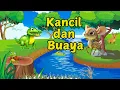 Download Lagu Kisah Kancil yang Cerdik dan Buaya raksasa | Dongeng anak Bahasa Indonesia | Dongeng Nusantara