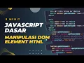 Javascript Manipulasi DOM Element HTML