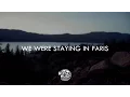 Lagu The Chainsmokers - Paris ( Lyrics / Lyric Video )