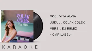 Download Vita Alvia - COLAK COLEK (Dj Remix) | KARAOKE Terbaru 2021 MP3