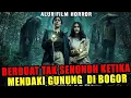 Download Lagu PETAKA GUNUNG GEDE FULL MOVIE || FILM HOROR BIOSKOP INDONESIA TERBARU 2025 (SUB INDO)