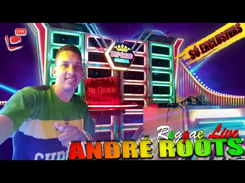 Download MP3 DJ ANDRÉ ROOTS - LIVE DA RADIOLA IMPÉRIO MUSICAL A MAIS BONITONA DO REGGAE