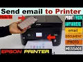 How To Send email To Epson Printer - Print from Anywhere in World