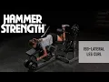 Iso-Lateral Leg Curl Hammer Strength Plate Loaded