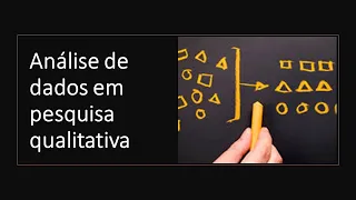 Análise de dados em pesquisa qualitativa videoaula