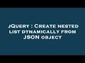 jQuery Create nested list dynamically from JSON object