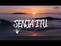 Lagu d'seven  -  senja itu (official lyric video)