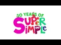 Lagu Super Simple Songs 20 Year Anniversary Intro Logo Sponsored By Klasky Csupo 2001 Effects