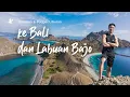 Trip Bali dan Labuan Bajo 6 Hari 5 Malam