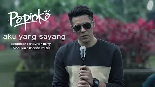Download Papinka - Aku Yang Sayang | Official Karaoke MP3