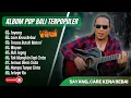 Download Lagu SAYANG - YS Bali Album Viral - CARE KENA BEBAI TRESNA BUTUH MATERI | LAGU  POP BALI TERPOPULER 2025