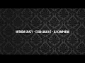 Download Lagu ANTHEM CRAZY - [ EDO JULIKA ] - DJ KAMPOENG