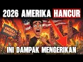 ⚠️ 2026 AMERIKA HANCUR? Dampak Mengerikan ke EMAS, KPR, \u0026 Ekonomi RI‼️