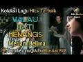 Download Lagu Lagu lawas yang paling banyak dicari ][  Walau Hati Menangis ~ Meriam Bellina ][ Lagu hits terbaik