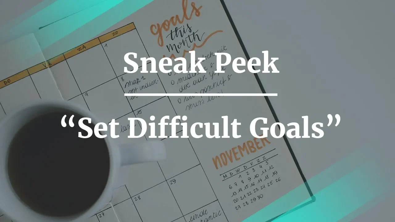 Sneak Peek: Set Difficult Goals by Microsoft Product Manager - YouTube thumbnail