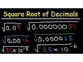 How To Find The Square Root of Small Decimal Numbers Using Scientific Notation
