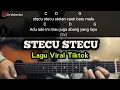 Download Lagu Kunci Gitar STECU - Faris Adam | Chord Lagu Stecu Stecu Stelan Cuek Baru Malu