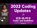ICD-10-PCS Codes and Guidelines 2022 Coding Updates