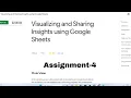Visualizing and Sharing Insights using Google Sheets Assignment-4