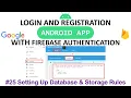 Security Rules for Database and Storage Login and Register Android App using Firebase