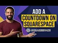 How To Add A Countdown On Squarespace Step By Step Guide