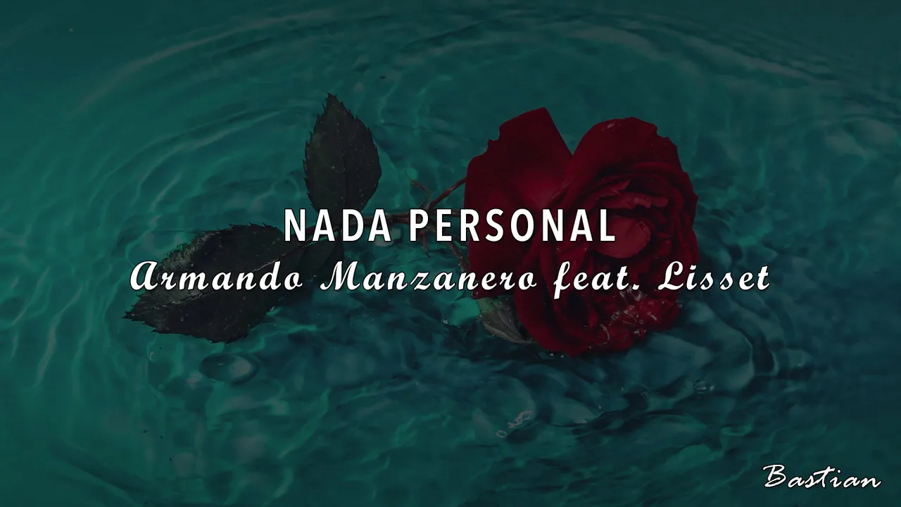 Armando Manzanero Feat. Lisset - Nada Personal (Letra) ♡