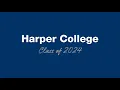 Harper College Class of 2024