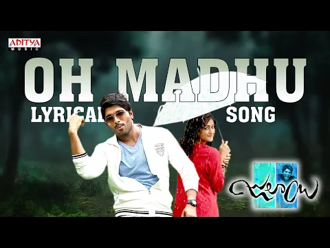 Download MP3 O Madhu Song With Lyrics - Julayi Songs - Allu Arjun, Ileana, DSP, Trivikram - Aditya Music Telugu