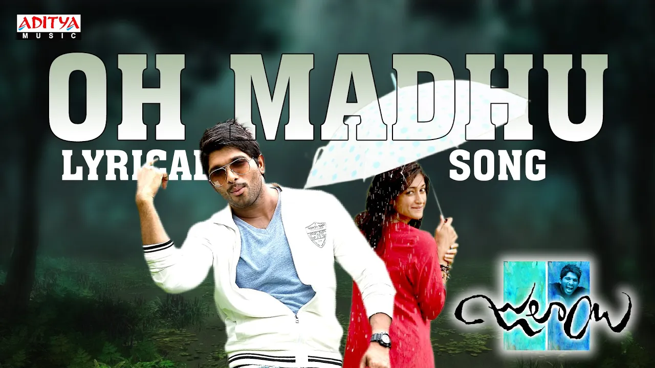O Madhu Song With Lyrics - Julayi Songs - Allu Arjun, Ileana, DSP, Trivikram - Aditya Music Telugu O Madhu Song With Lyrics - Julayi Songs - Allu Arjun, Ileana, DSP, Trivikram - Aditya Music Telugu