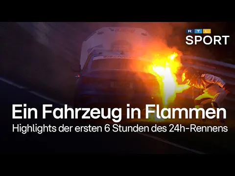 Download MP3 Ein Wagen steht in Flammen! Highlights der ersten 6 Stunden des 24h-Rennen