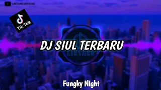 Download DJ Siul Yang Lagi Vira!! Tik Tok Terbaru || DJ Lintang Remix || 2k20 MP3