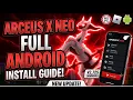 Arceus X Neo Install Guide 2026 Latest Working Android Method