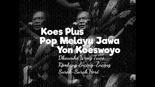 Download Pitutur Kehidupan Jawa | Koes Plus Pop Melayu Jawa | Yon Koeswoyo MP3