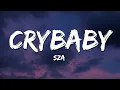 Download Lagu SZA - Crybaby (Lyrics)