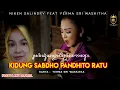Download Lagu Niken Salindry Feat. Yerma Sri waskitha - Kidung Sabdho Pandhito Ratu [OFFICIAL]