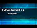 Python Tutorial Episode 2 Variables Comments Print