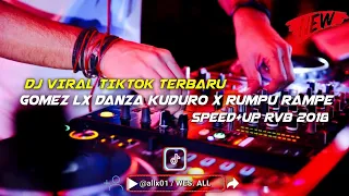 dj gomez lx rumpu rampe x danza kuduro 2018 speed up reverb by wes all 