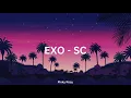 EXO-SC Feat. MOON ‘1 Billion Views’ (English Lyrics)