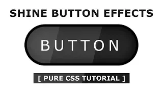 Pure CSS Shining button Hover Effects - CSS Hover Effects