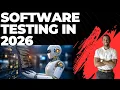 AI Will Replace Software Testers in 2026 QA QE