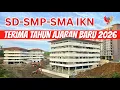 Lagu SD, SMP, SMA IKN Rampung, Sarana Pendidikan di IKN Makin Lengkap