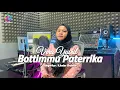 Download Lagu Lagu Bugis Viral‼️BOTTIMMU PATERRIKA - Cipt.H.Amier Shalman | Vera Yusril