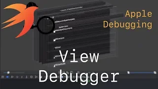 Apple Debugging L4 - View Debugger
