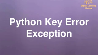 69 Python Key Error Exception Online Training Download app from below link